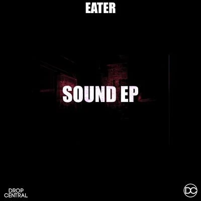 Sound EP 专辑 Eater/Ourman/Duckem/Baku/Maës