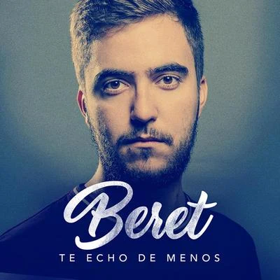 Te echo de menos 專輯 Beret