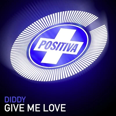 Give Me Love 專輯 Puff Daddy