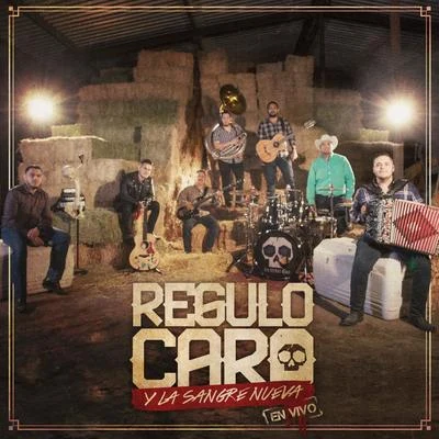 Regulo Caro y Su Sangre Nueva (En Vivo) 專輯 Régulo Caro