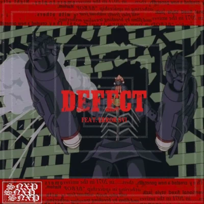 DEFECT 專輯 SOREI/dv$t/ERROR SVI