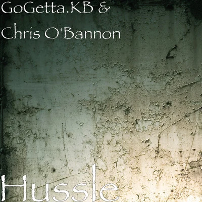 Hussle 专辑 Chris O'Bannon