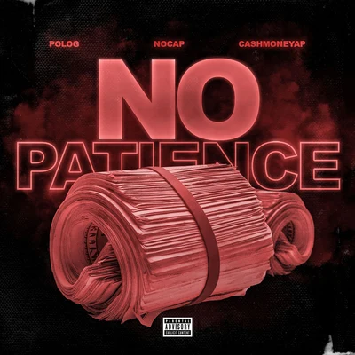 No Patience 專輯 Polo G