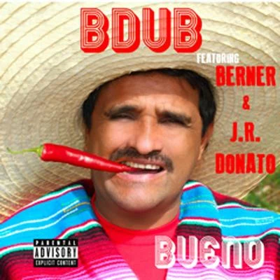 bueno (feat. Bern而J.R. do NATO) 專輯 J.R. Donato