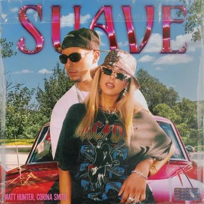 Suave 專輯 Corina Smith/Kevin Roldan