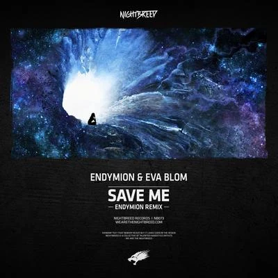 Save me (Endymion Remix) 專輯 Endymion