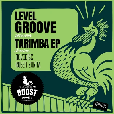 Tarimba Ep 专辑 Level Groove