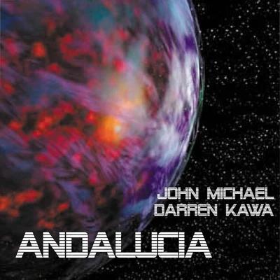 Andalucia 專輯 John Michael/Klubbingman/Staz