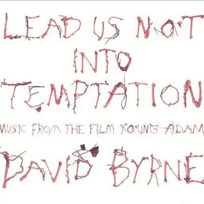 Lead Us Not into Temptation 專輯 Café Tacuba/David Byrne