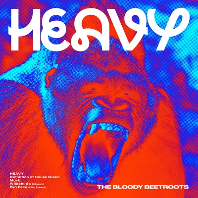 Heavy 專輯 The Bloody Beetroots/Ephwurd