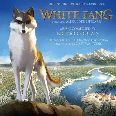 Bruno CoulaisLaurent PetitgirardOrchestre Laurent Petitgirard White Fang (Original Motion Picture Soundtrack)