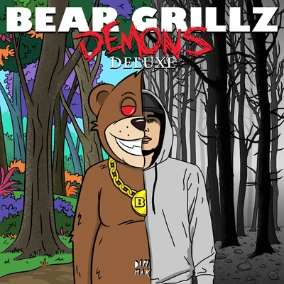 Bear Grillz Demons (Deluxe)