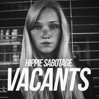 Vacants 專輯 Hippie Sabotage/Azizi Gibson