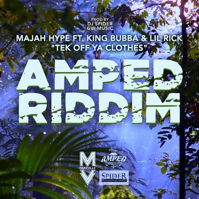 Majah HypeSalaam RemiBusta Rhymes Tek off Ya Clothes (Amped Riddim)