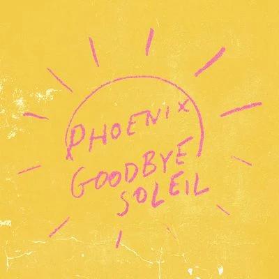 Goodbye Soleil 專輯 The Magic Numbers/Phoenix/Ten Tonnes/Vance Joy/The Black Keys