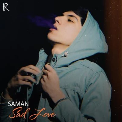 Sad Love 专辑 Samán