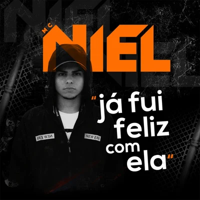 Já Fui Feliz Com Ela 專輯 Dj Lorão/MC Duduzinho/MC Niel