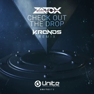 Check Out The Drop (Kronos Remix) 專輯 Ramp/DaBlaze/Zairon/Zatox/Activator