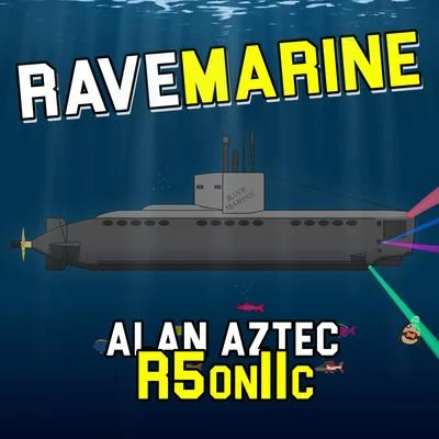 Ravemarine (feat. R5on11c) 專輯 DeMantis/Alan Aztec