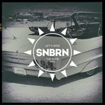 Lets Ride (SNBRN Remix) 專輯 SNBRN