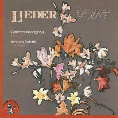 Wolfgang Amadeus Mozart: Lieder 專輯 Gemma Bertagnolli