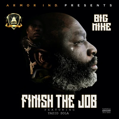 Finish The Job 專輯 Big Mike/5th Ward Boyz/ScarFace/DMG/2 Low