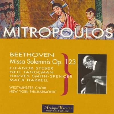 Beethoven : Missia Solemnis Op.123 專輯 Ernest Macmillan/Dimitri Mitropoulos/Concertgebouw Orchestra/Glenn Gould/Toronto Symphony Orchestra