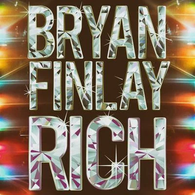 Rich 專輯 Bryan Finlay