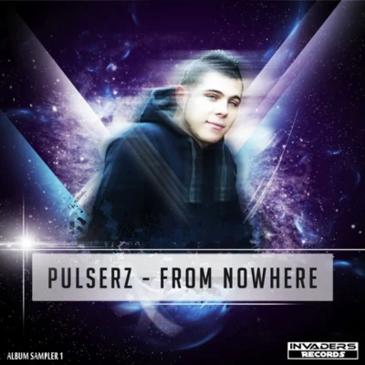 From Nowhere Album Sampler 2 專輯 Pulserz