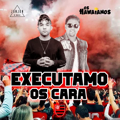 Executamo Os Cara 專輯 Jonathan Costa/MC Kevin o Chris/FP do Trem Bala