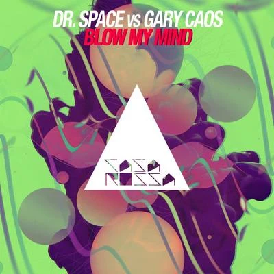 Blow My Mind 專輯 Gary Caos