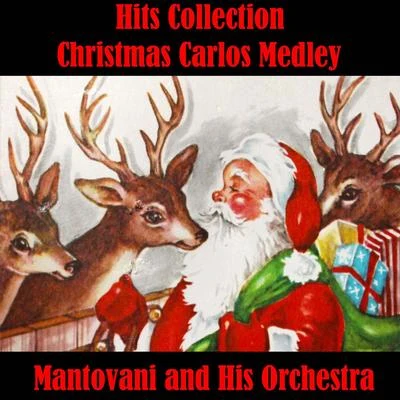 Christmas Carols Medley: The First NoelHark, The Herald Angels SingGod Rest Ye Merry GentlemenWhite ChristmasGood King WenceslasO Holy 專輯 Mantovani and his Orchestra/Nelson Riddle and His Orchestra/Edmundo Ros and His Orchestra/Geoff Love And His Orchestra/NA