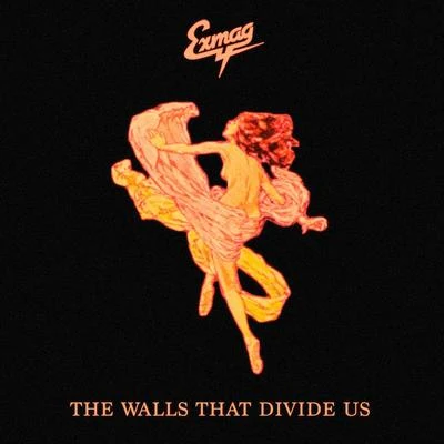 The Walls That Divide Us 專輯 Exmag