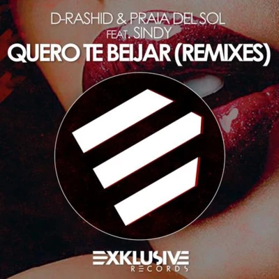 Quero Te Beijar Remixes 專輯 D-Rashid