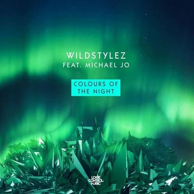 Colours Of The Night 專輯 Wildstylez