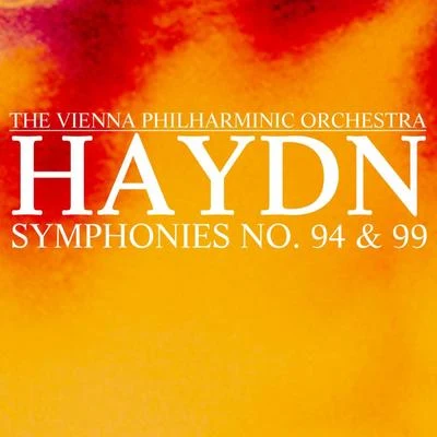 Haydn Symphony No. 94 & 99 专辑 the Vienna Philharmonic Orchestra/Karl Munchinger