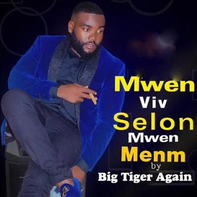 Mwen Viv Selon Mwen Menm 專輯 BLYNDCYDE/Lil Ron/Big Tiger/Lester Roy/Swishahouse