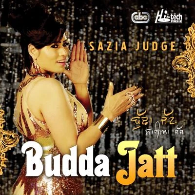 Budda Jatt 专辑 Bups Saggu/Sazia Judge