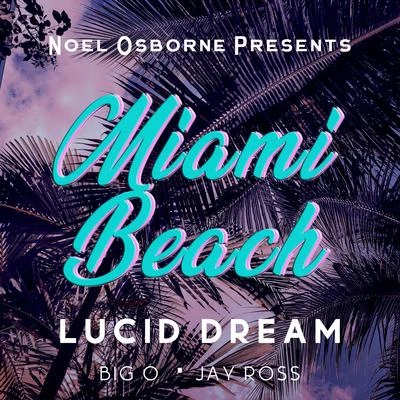 Miami Beach 专辑 Big O