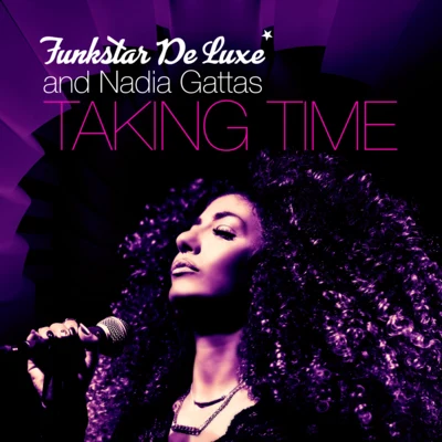 Taking Time 专辑 FunkShop/Nadia Gattas