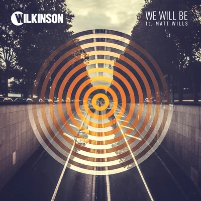 We Will Be 專輯 Wilkinson