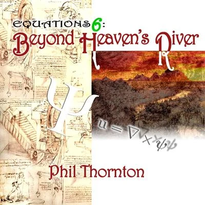 Beyond Heavens River 專輯 Phil Thornton