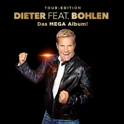 Dieter feat. Bohlen (Das Mega Album) 專輯 Stereoact