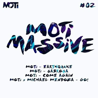 MOTi Massive #2 專輯 Moti