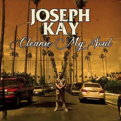 Cleanse My Soul 专辑 Ruffy Goddy/Joseph Kay/Chin Chin/Kalico Beats