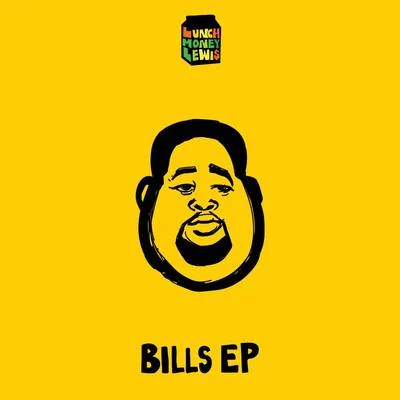 Bills 專輯 LunchMoney Lewis