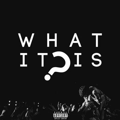 What It Is 專輯 LofiCentral/Dibyo