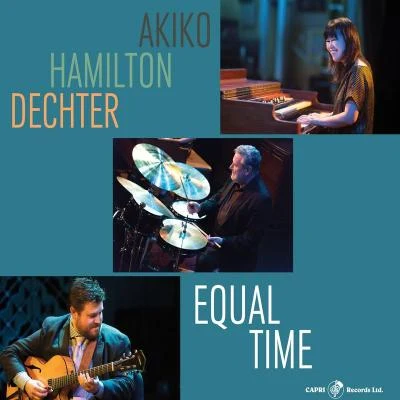 Equal Time 專輯 Eric Johnson/Vince Ector/Akiko Tsuruga/Wilson