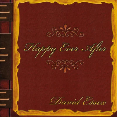 David Essex Happy Ever After