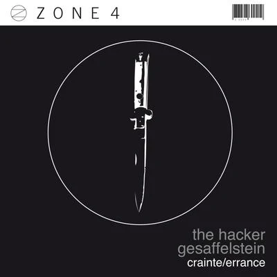 Zone 4: CrainteErrance - EP 專輯 The Hacker